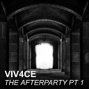 Viv4ce - The Afterparty