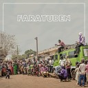 FARATUBEN feat Mellaine Bella Soubeiga - La Ori Bonus Track