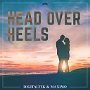 DigitalTek Maximo - Head Over Heels Instrumental Mix
