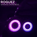 R GUEZ - Shining Darkness