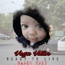Vega Villin - Gangsta Radio Edit