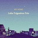 Luke Trigueiros - Mothers and Fathers