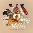 Felippe Cerqueira feat Lucas Balbino - Te Chamo de Volta