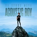 Acoustic Boy - На крышу мира