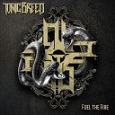 Tonic Breed - H E Antagonist