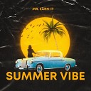 Mr Earn it - Summer Vibe