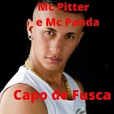 MC Pitter Mc Panda - Capo de Fusca