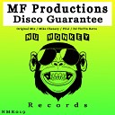 MF Productions - Disco Guarantee FILJ Remix