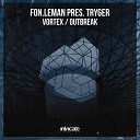 Fon Leman Tryger - Vortex Original Mix