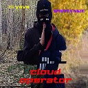 Lil Yava feat whiteynkie - Cloud Operator