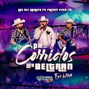 Los Del Arroyo feat Freddy Vega Jr - Pa Corridos los Beltran En Vivo