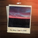NBFY - The Way I Feel It Vip
