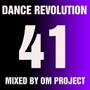 OM Project - Dance Revolution Vol 41