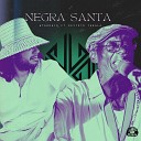 Atarrayo feat Sexteto Tabal - Negra Santa