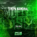 DJ LF4 - Trepa Namoral