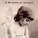A Murder of Angels - Momentary Vision