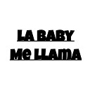 Lil Cori SanbrumaiSBM - La Baby Me Llama