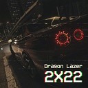 Dragon Lazer - Phonk Apple