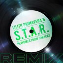 Playgirls from Caracas Lilith Primavera - S T A R Impy Remix