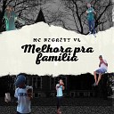 Mc Negr ty vl - Melhora pra Familia