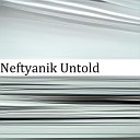 Pipikslav - Neftyanik Untold
