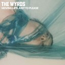 The Wyrds - Teeth