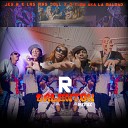 Jey R La Mas Doll - R Calenton Remix