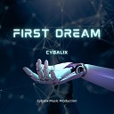 Cybalix - First Dream