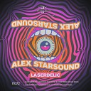 Alex Starsound - Laserdelic The Digital Blonde s Pure Joofage…