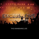 The Awakening Live feat Osby Berry - Excess Love