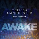 Melissa Manchester - Awake
