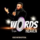 Voice Nation Official - Words from Heaven Version