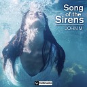 John M - Song Of the Sirens