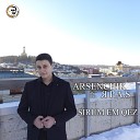 Arsenchik feat Я P A S - Sirum Em Qez