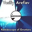 Vasiliy Arefiev - Kaleidoscope Of Emotions