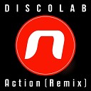 Discolab - Action Ivan Jack Remix