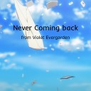 Kosta Ost - Never Coming Back from Violet Evergarden…