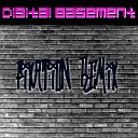 Digital Basement - Fixation Remix