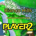 Player2 - Bianco Hills from Super Mario Sunshine Remix