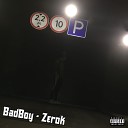 Zerok - Bad Boy