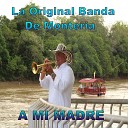 La Original Banda de Monteria - La Ley de la Vida