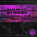 Dymdan - Deep Love