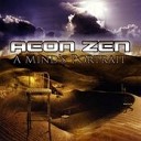 Aeon Zen - Hope s Echo Pt I The Wake