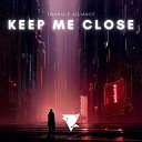 Triangle Alliance - Keep Me Close