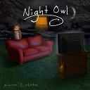 Aaron J Morton - Night Owl