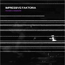 Impressive Faktoria - Techno X Romance