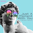 Yaneena - Just a Moment with You Flambo Remix