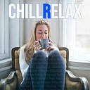 ChillRelax - Deep Relaxation