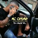 DJ GAGO BH MC COSMO - To no Meu Plant o