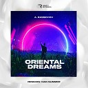 A Rassevich - Oriental Dreams Ivan Summer Remix